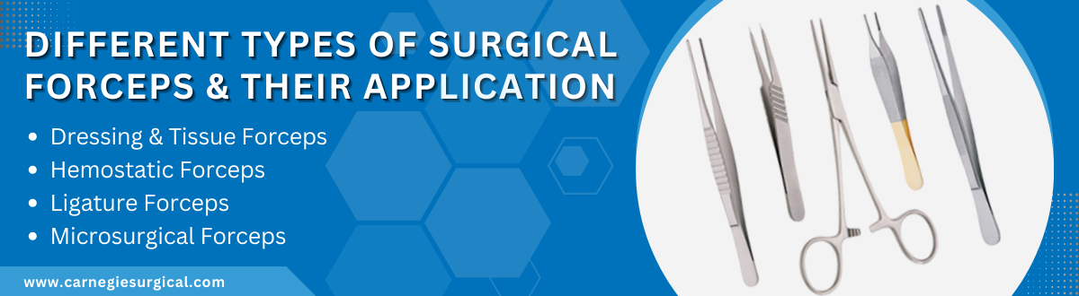 Types of Surgical Forceps