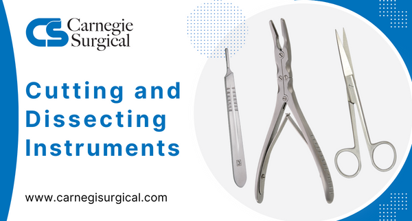Cutting and Dissecting Instruments