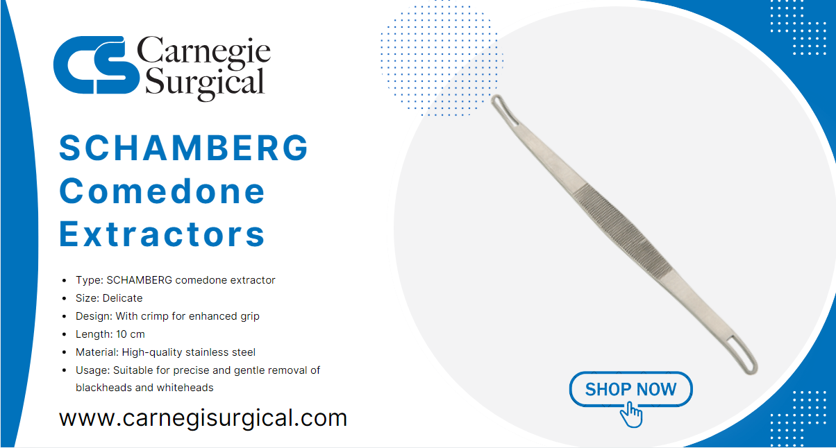 SCHAMBERG Comedone Extractors